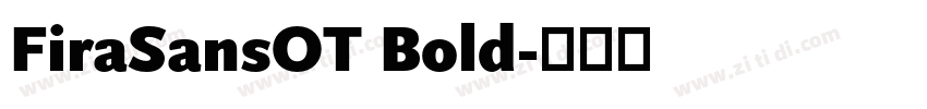 FiraSansOT Bold字体转换